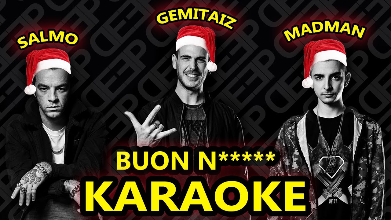 Salmo ft. Gemitaiz e Madman: BUON N***** (Karaoke - Instrumental)