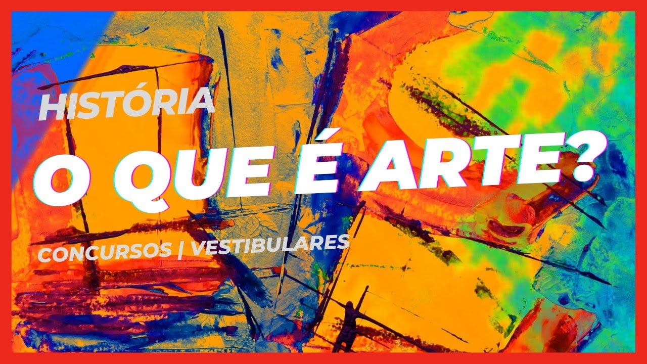 Aula 1 HA: O que é arte? Qual é a função social da arte?