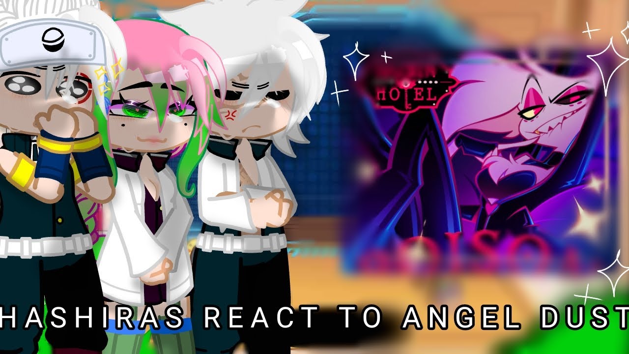 [⚔️] Hashira's React to Angel Dust // Requested // KNY // HAZBIN HOTEL // Red Desc [⚔️]