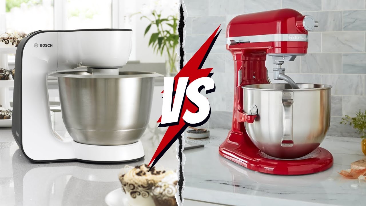 Bosch Vs KitchenAid Stand Mixer: Which Is Better?