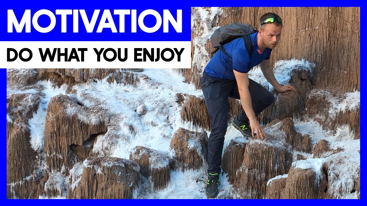 Do What You Enjoy In Life