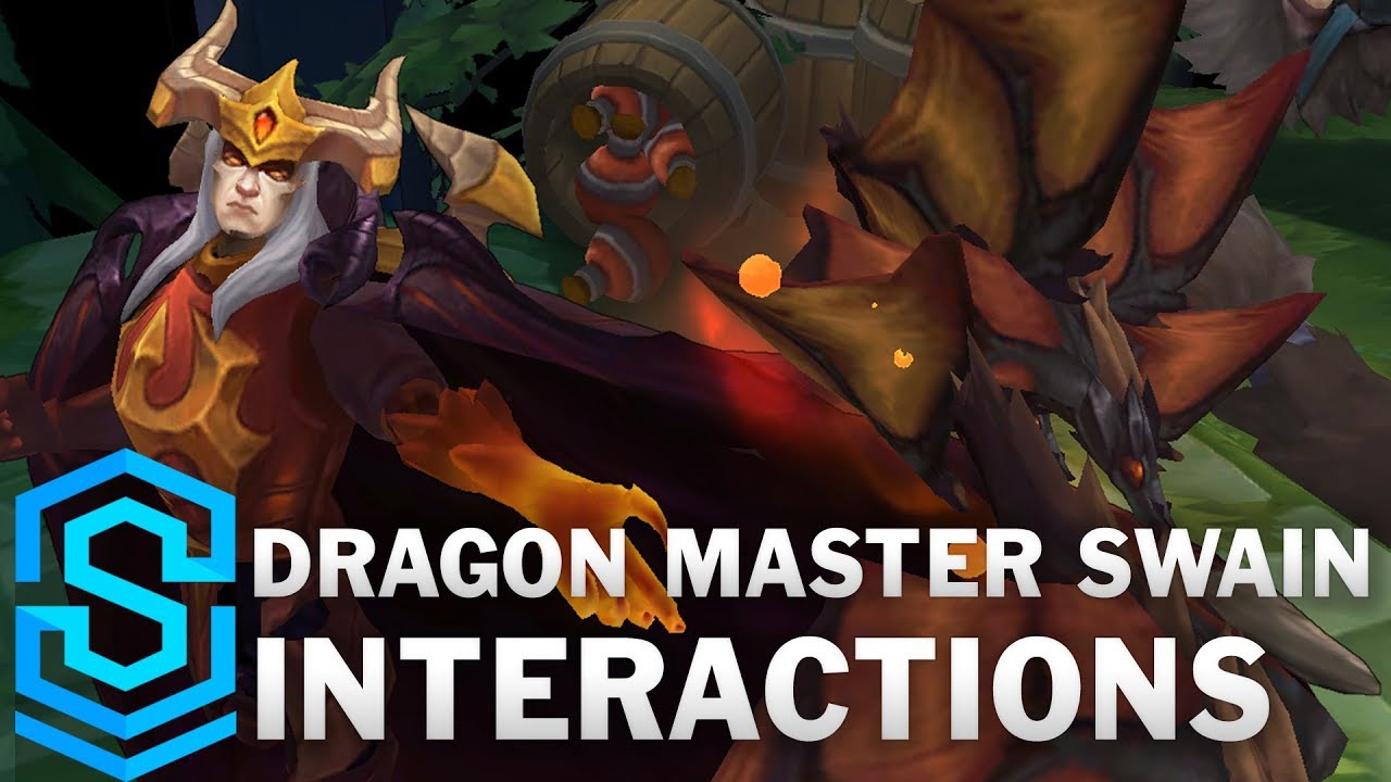 Dragon Master Swain Interactions