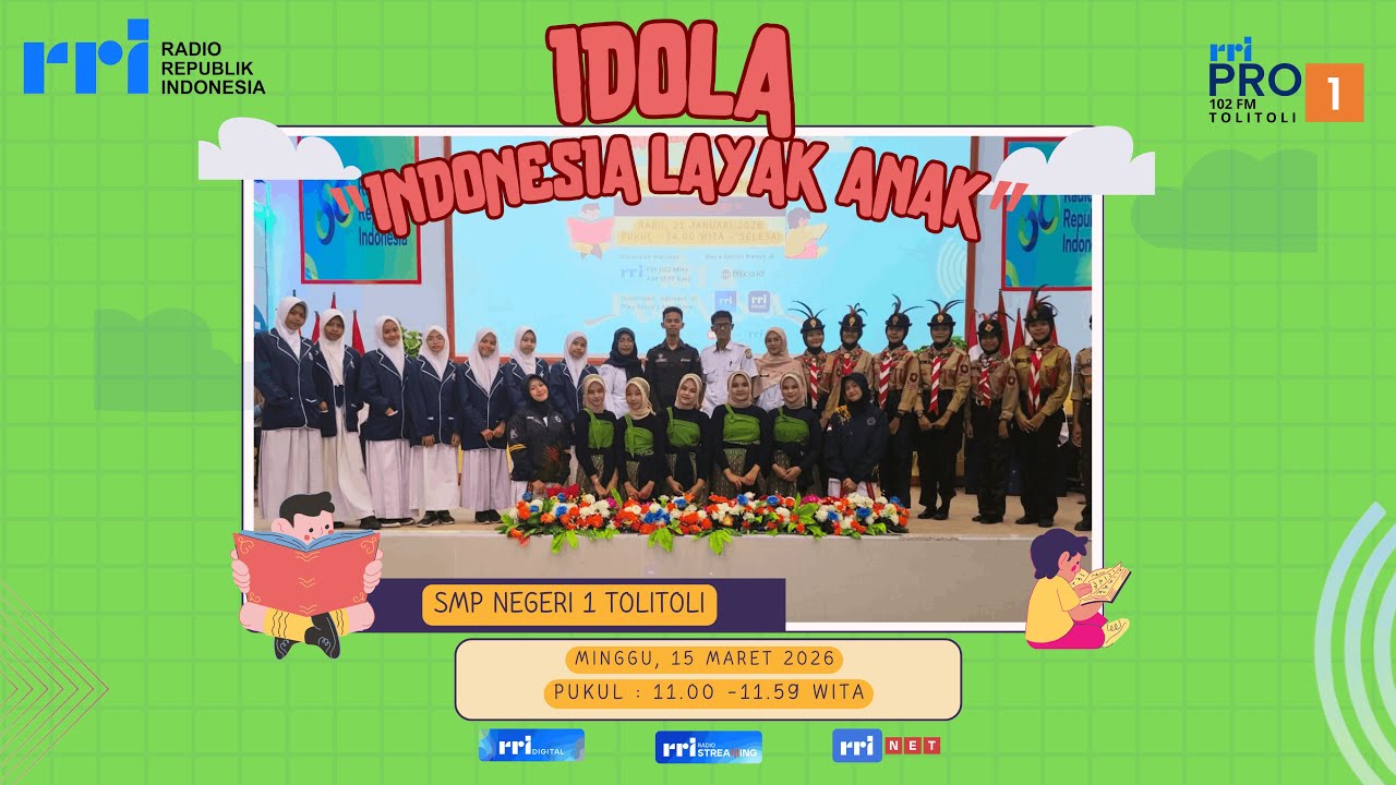 INDONESIA LAYAK ANAK SMP NEGERI 1 TOLITOLI