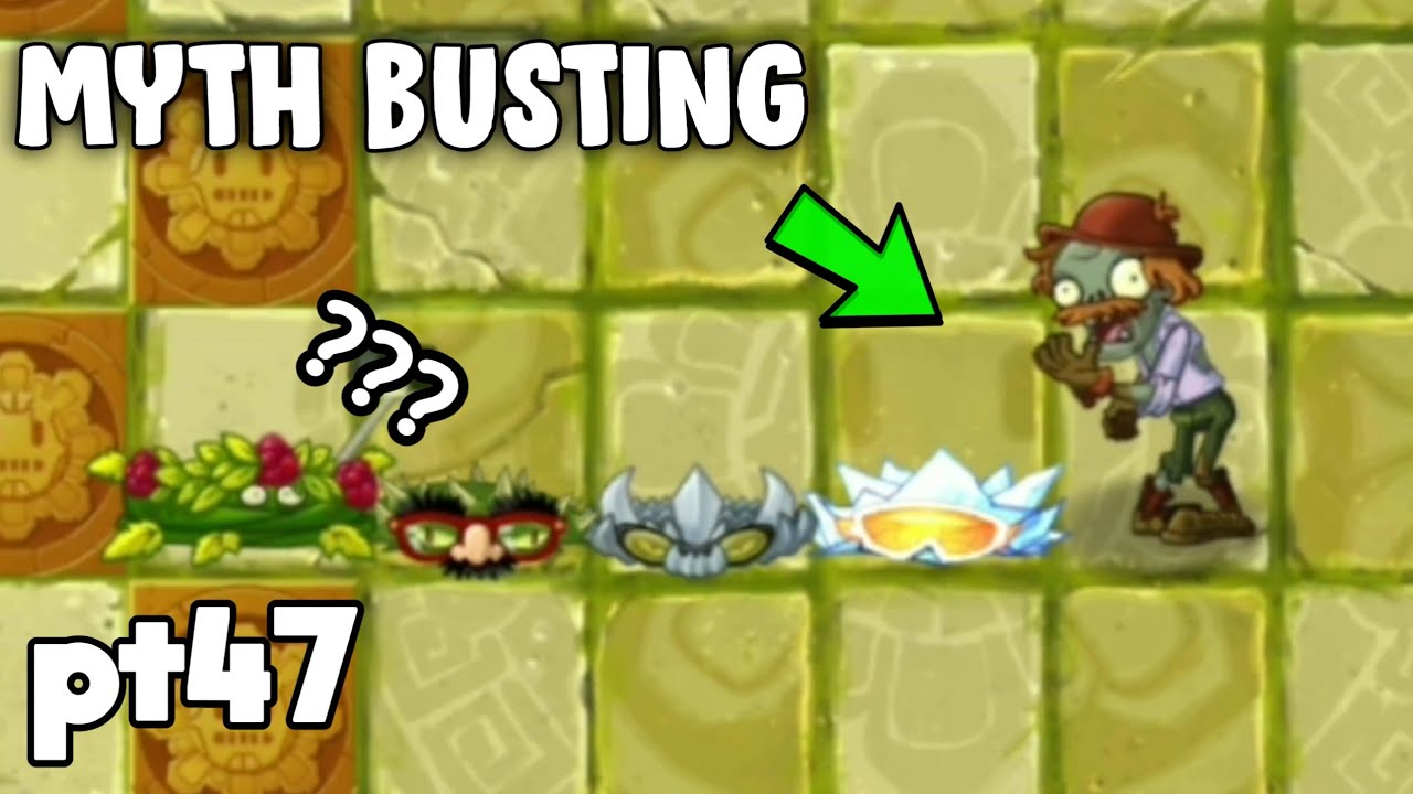 PvZ 2 Myth Busting - Excavator can eat underground plants