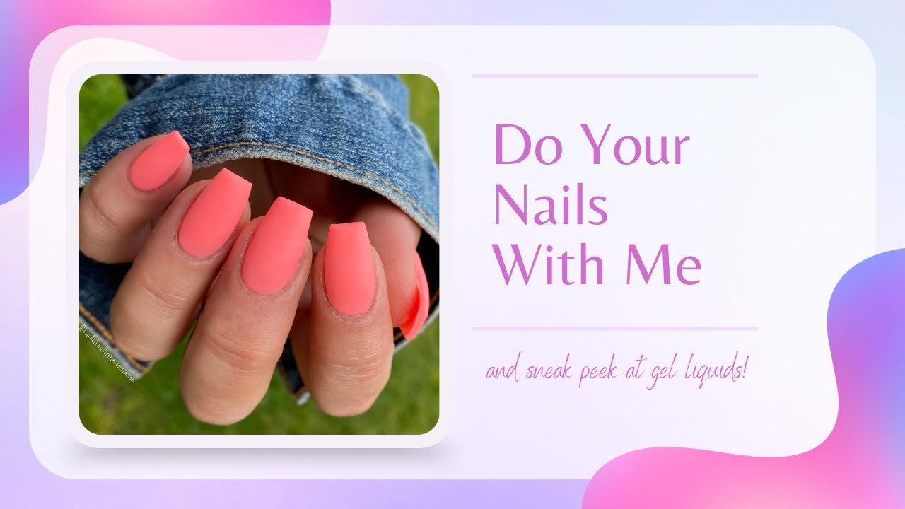 Do Your Nails With Me | Testing a New Gel