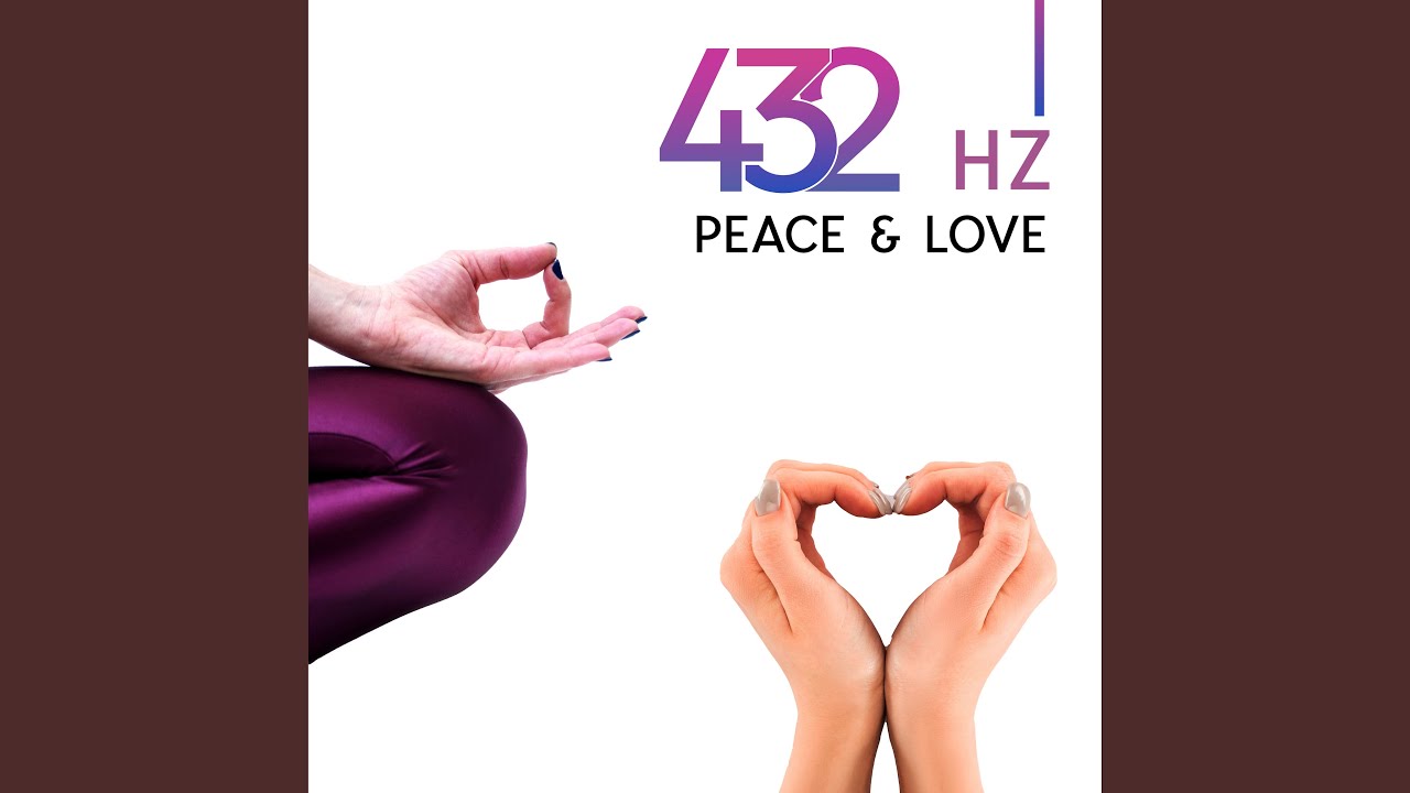 432 Hz Key to Harmony