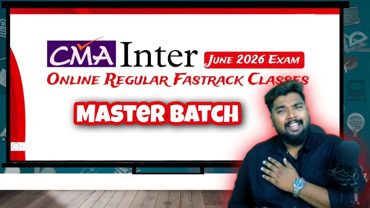 Master Batch || CMA Inter Online Fastrack Classes || June 2026 Exam