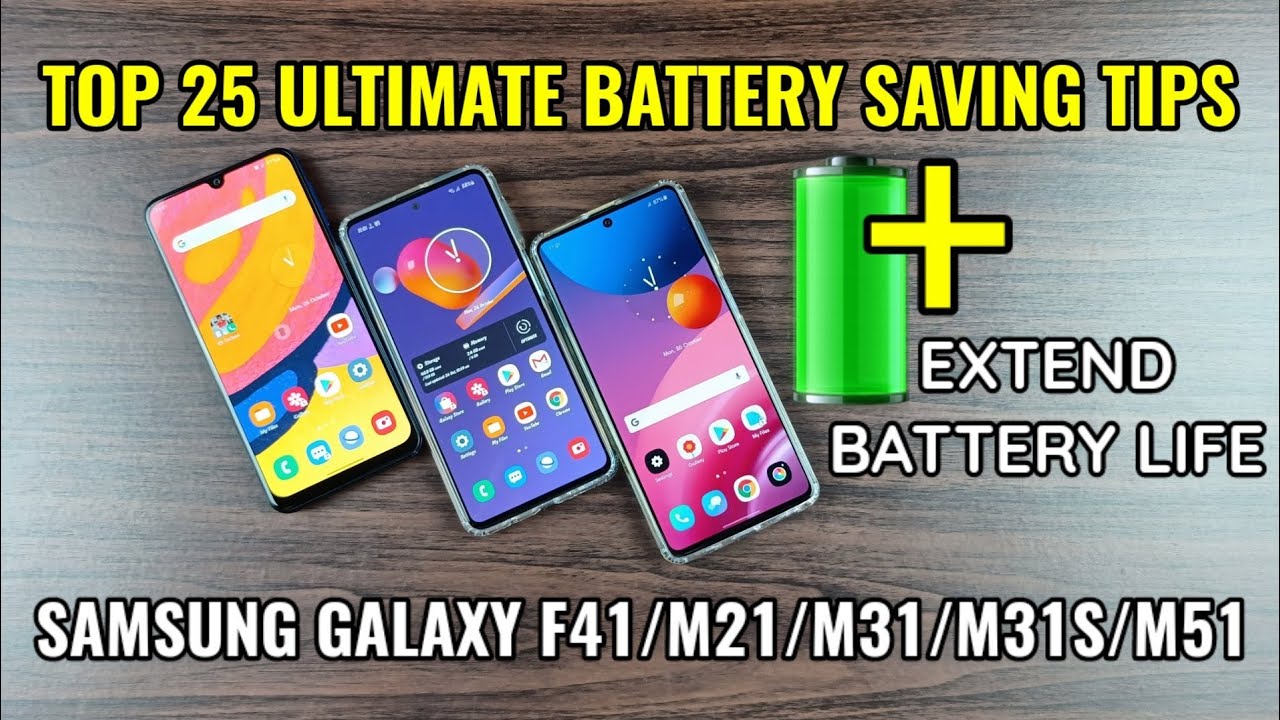 Samsung Galaxy M Series & F41 : Battery Saving Tips | Extend Battery Life In F41/M21/M31/M31S/M51