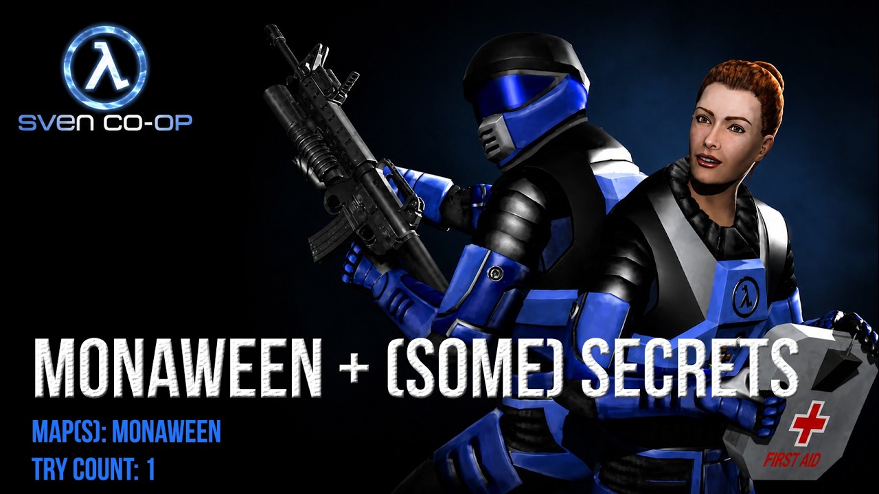 Sven Co-op - Monaween + (Some) Secrets - Try count: 1 (Tentativa 1) - [No commentary]