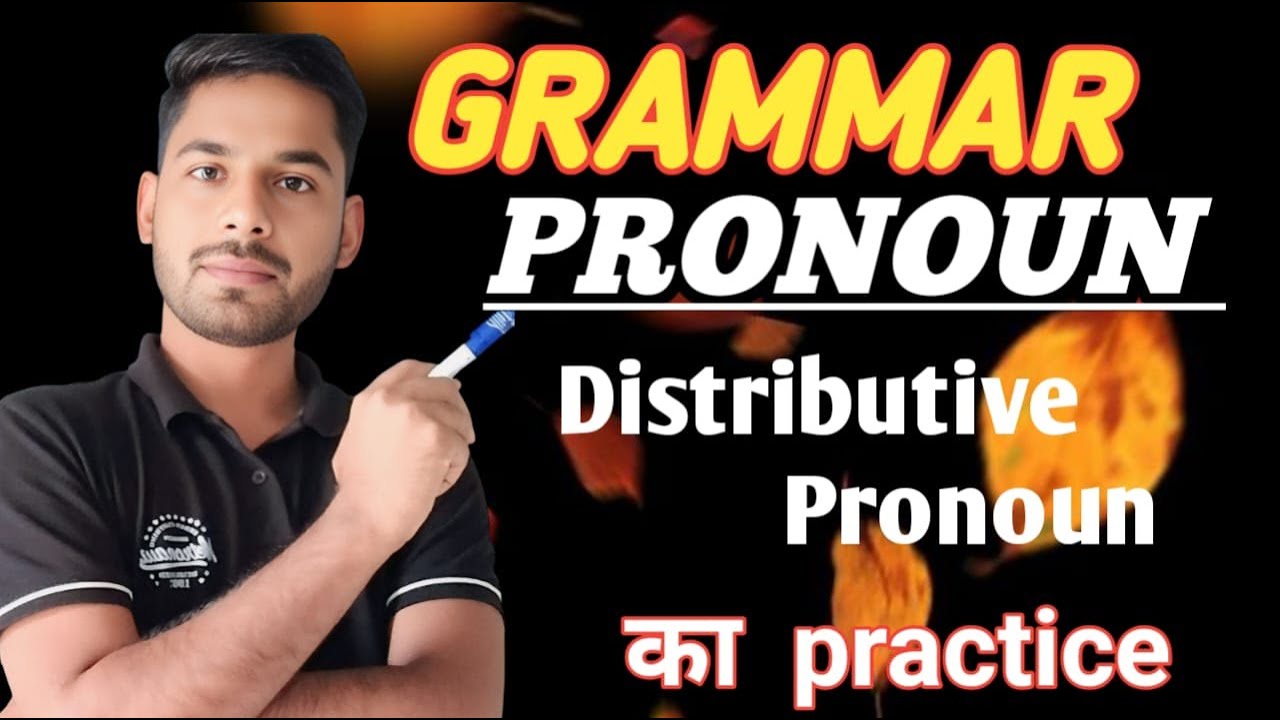 Distributive  Pronoun  #education #englishgrammar #pronoun