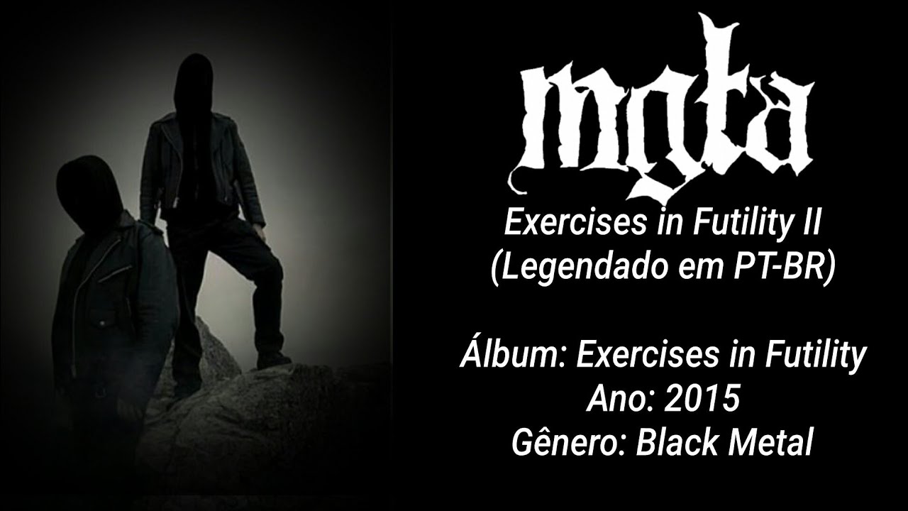 Mgła - Exercises in Futility II (Legendado em PT-BR)