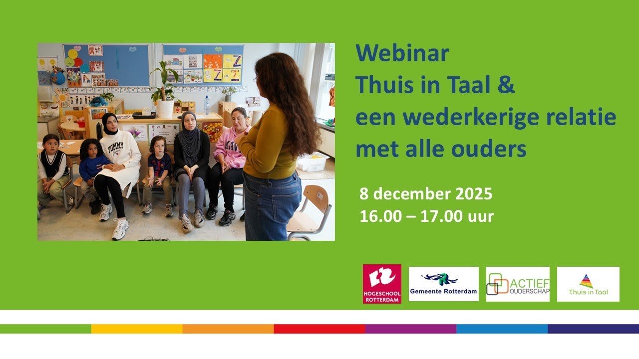 Webinar Thuis in Taal & een wederkerige relatie met alle ouders