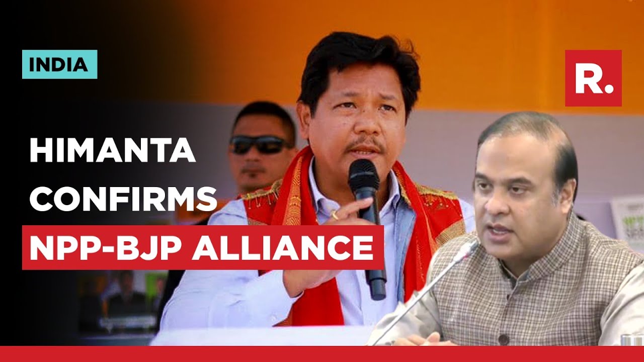 Himanta Sarma confirms NPP-BJP talks; Meghalaya's Conrad Sangma speaks to Amit Shah