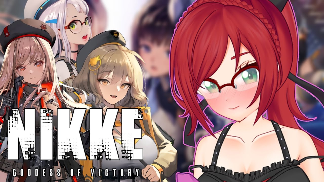 『NIKKE』Arknights Addict plays Nikke Blind for the First Time!