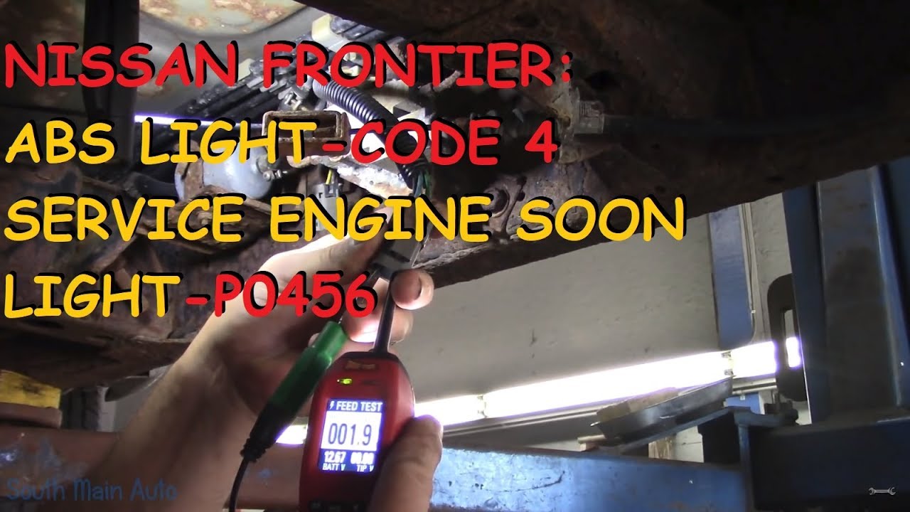 Nissan Frontier: ABS Light / Service Engine Soon Light