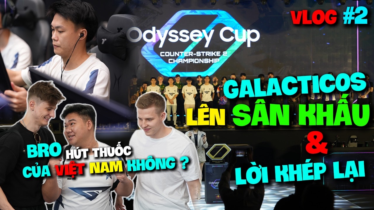 Galacticos CS2 | Malaysia Vlog (P2) –  Lời Khép Lại Galacticos