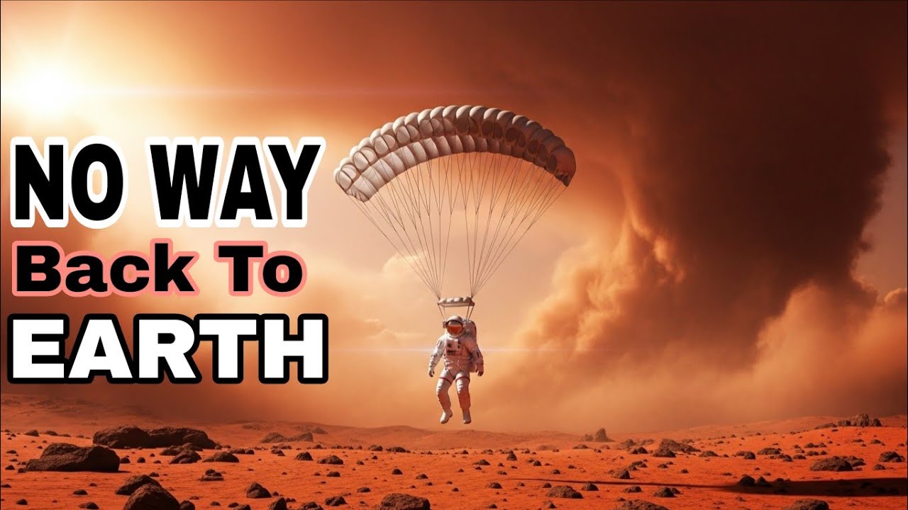 Why Anyone Who Goes To Mars Will Never Come Back To Earth 