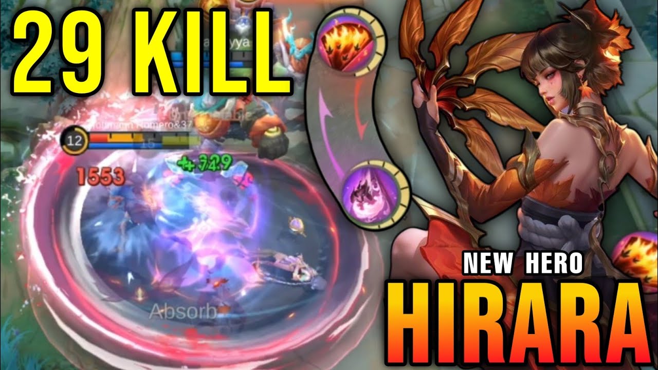 29 Kills!! New Hero Hirara Gilded Embers BASIC Skin!! - New Hero Tryout ~ MLBB