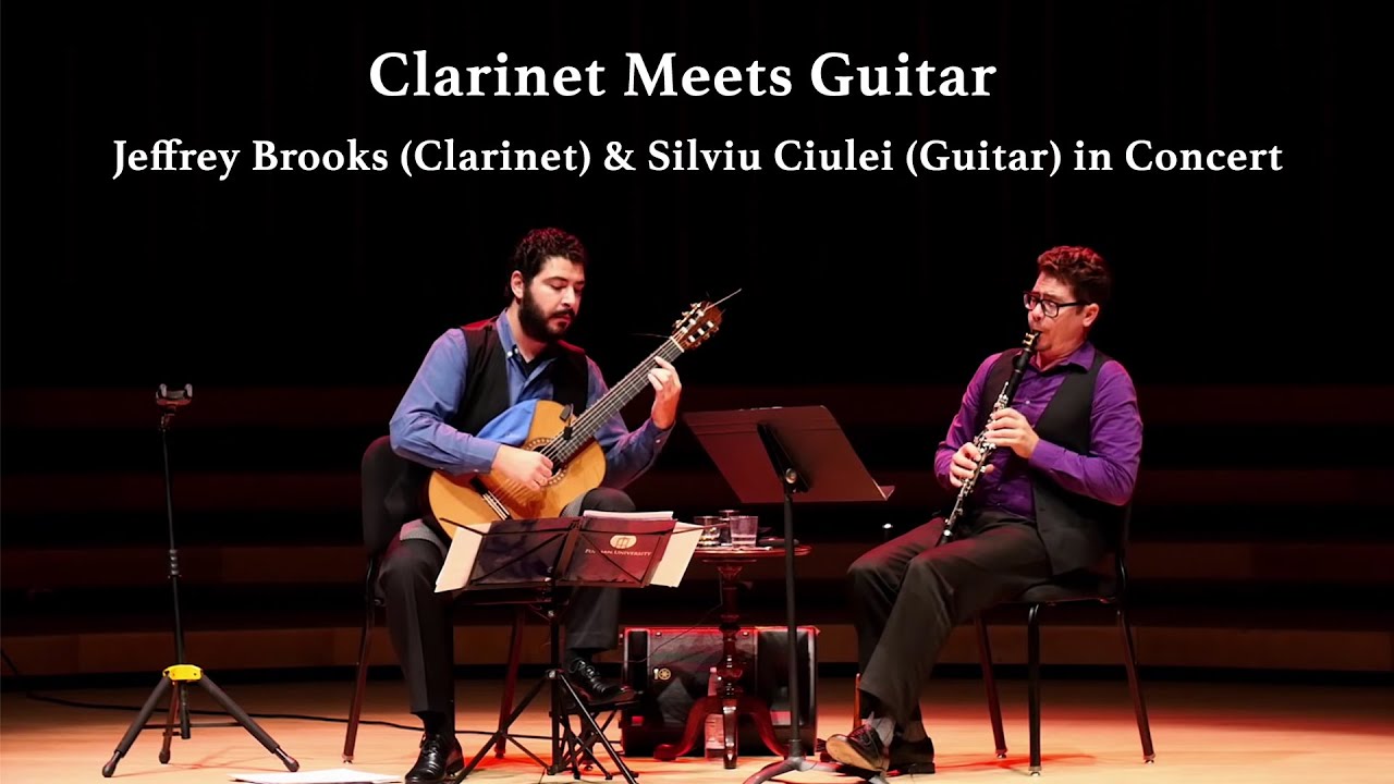 Clarinet Meets Guitar - Jeffrey Brooks (Clarinet) & Silviu Ciulei (Guitar) in Concert