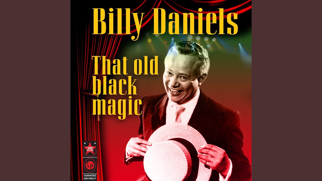 That Old Black Magic