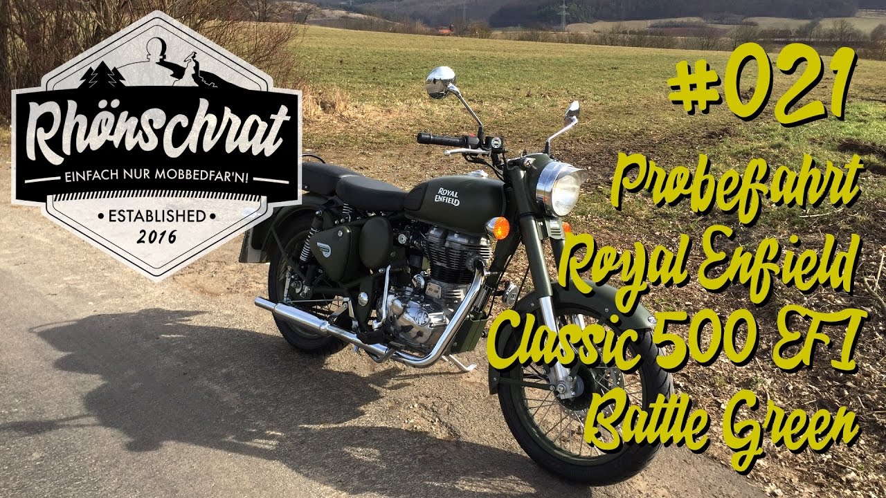 #021 Probefahrt Royal Enfield Classic 500 EFI Battle Green