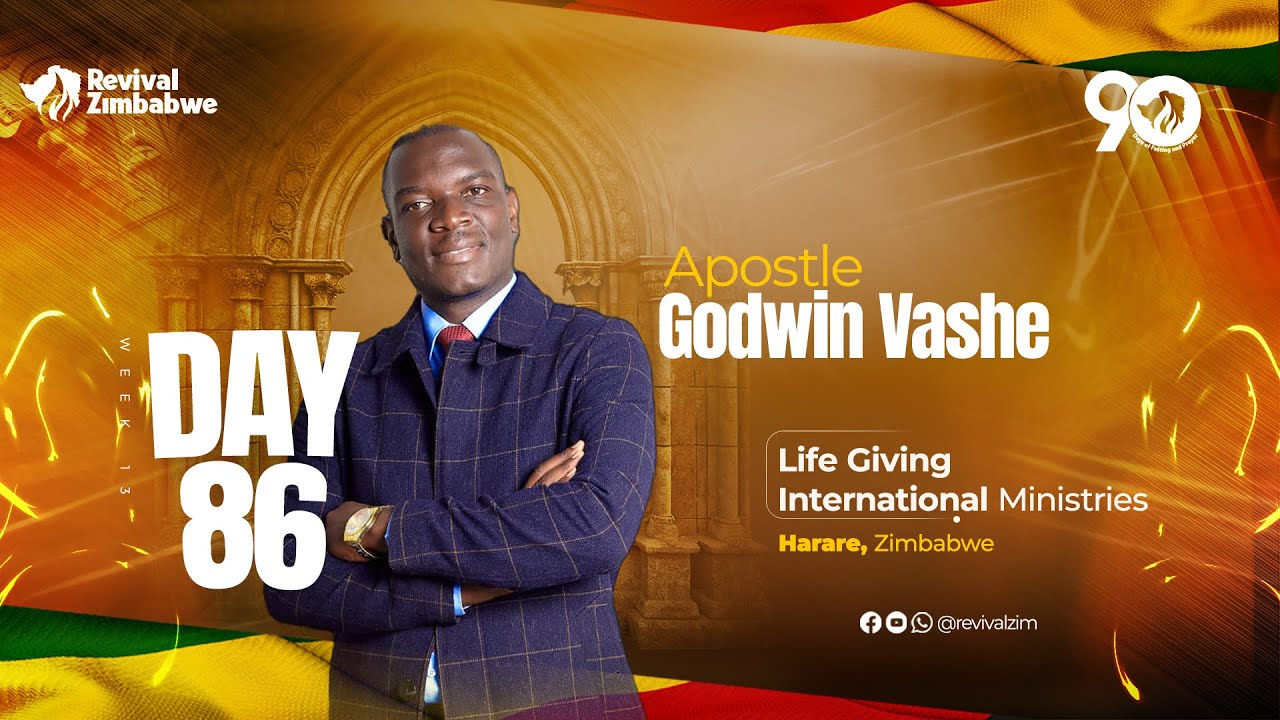 Day 86 | Revival Zimbabwe Revival 90 Days of Prayer and Fasting #RevivalZimbabwe