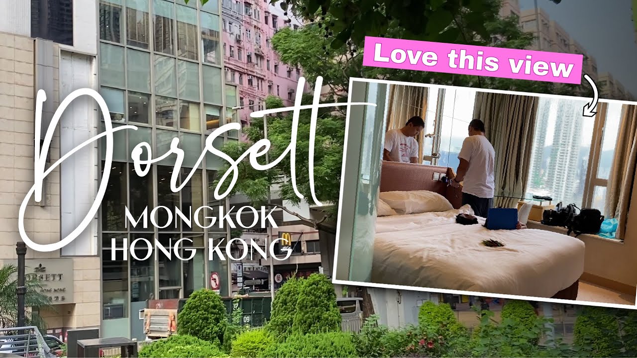 Dorsett Mongkok Hong Kong 🇭🇰 | Room tour | Nearby shops and restaurants