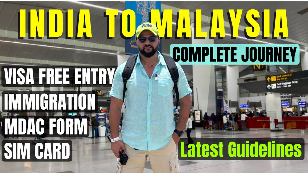 India to Malaysia | Delhi to Malaysia vlog | India to Malaysia tour | Malaysia visa for Indians 2025