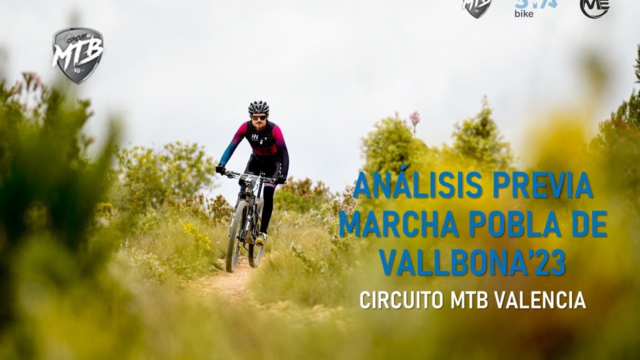 Previa marcha Pobla Vallbona 2023 Circuit MTB Valencia
