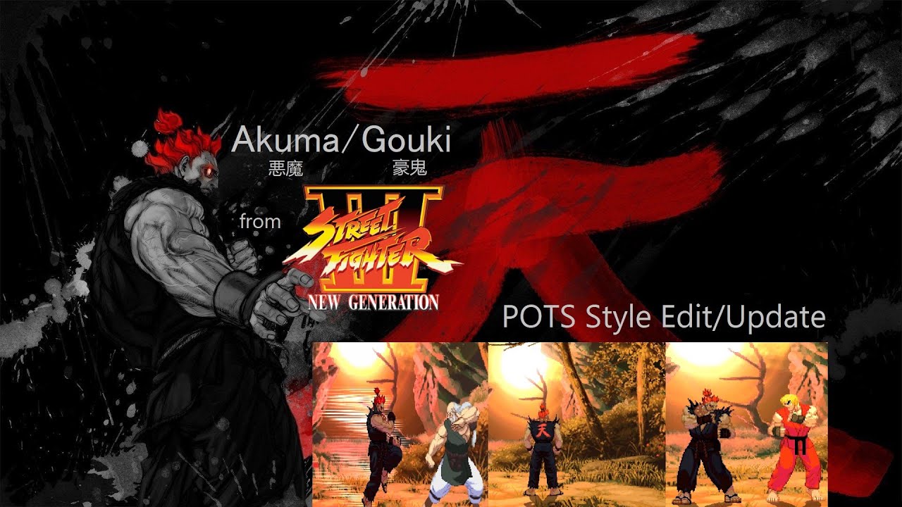 [MUGEN CHAR] Akuma/Gouki from Street Fighter 3 by fAyt; POTS STYLE EDIT/UPDATE by Gui Santos RELEASE