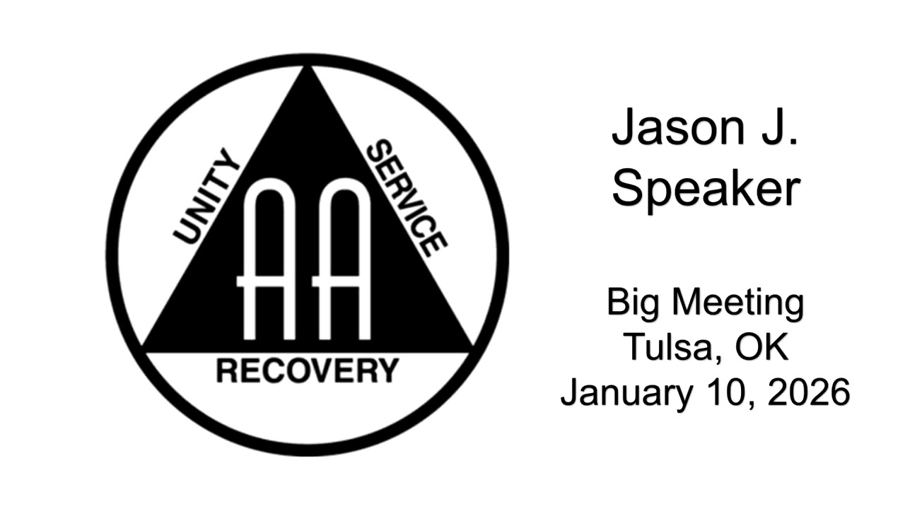 Jason J   - AA Speaker -  1 10 26
