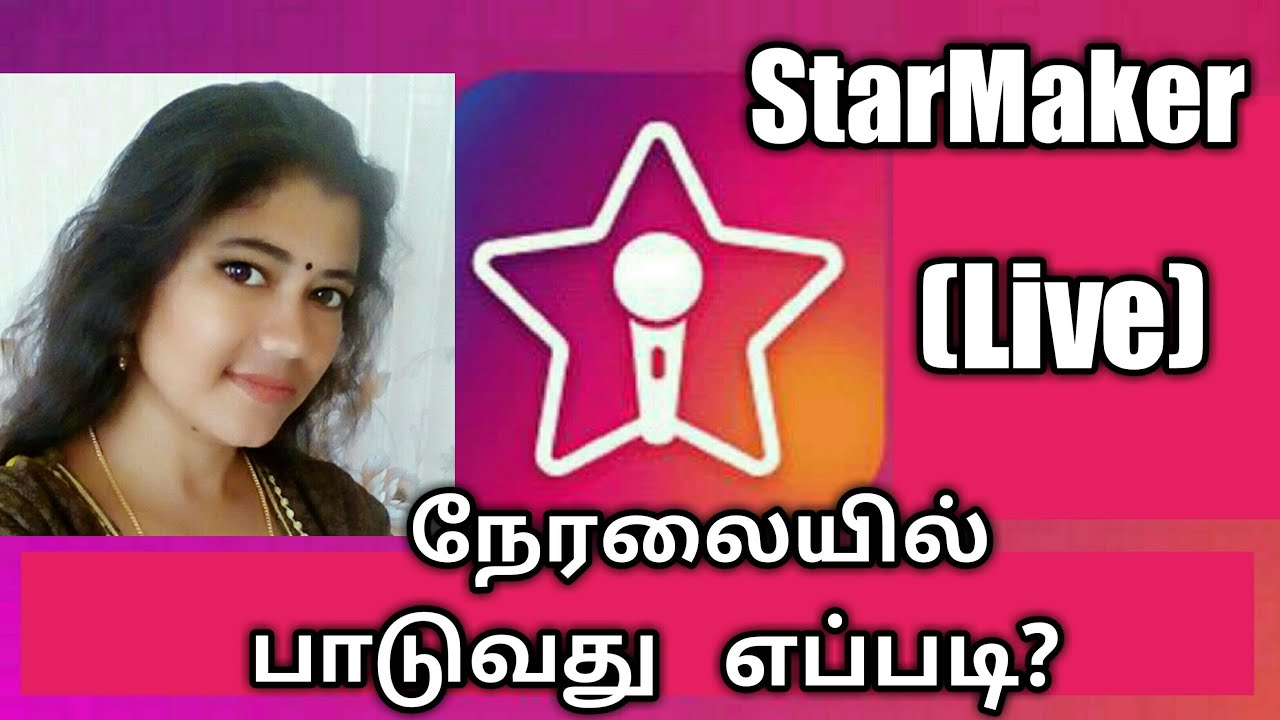 Starmaker live singing tamil / How to live in Starmaker