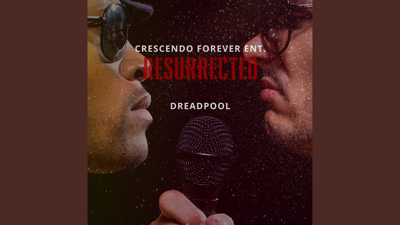 Resurrected