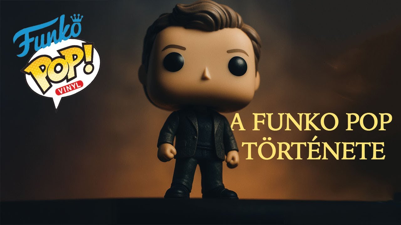 A FUNKO POP forradalma - Egy garázsból világhírű márka