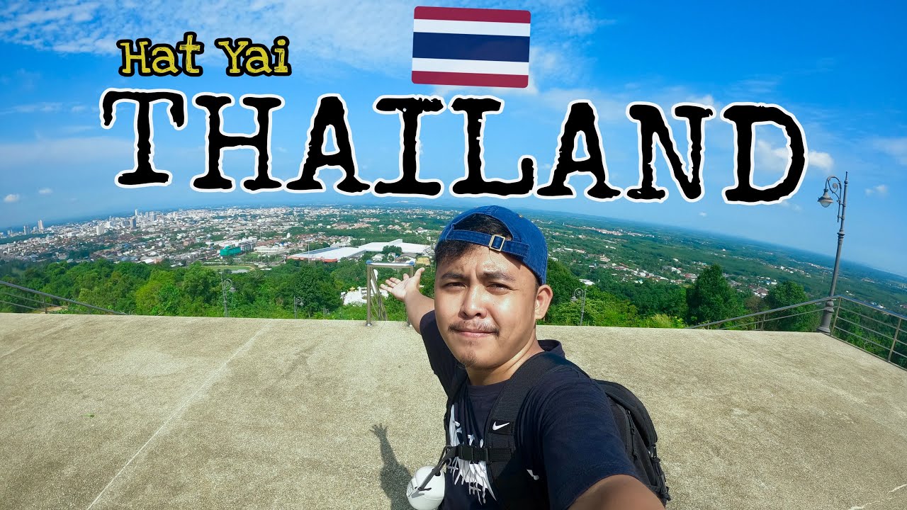 Places I visited in hat yai Thailand 🇹🇭| leo cabadonga