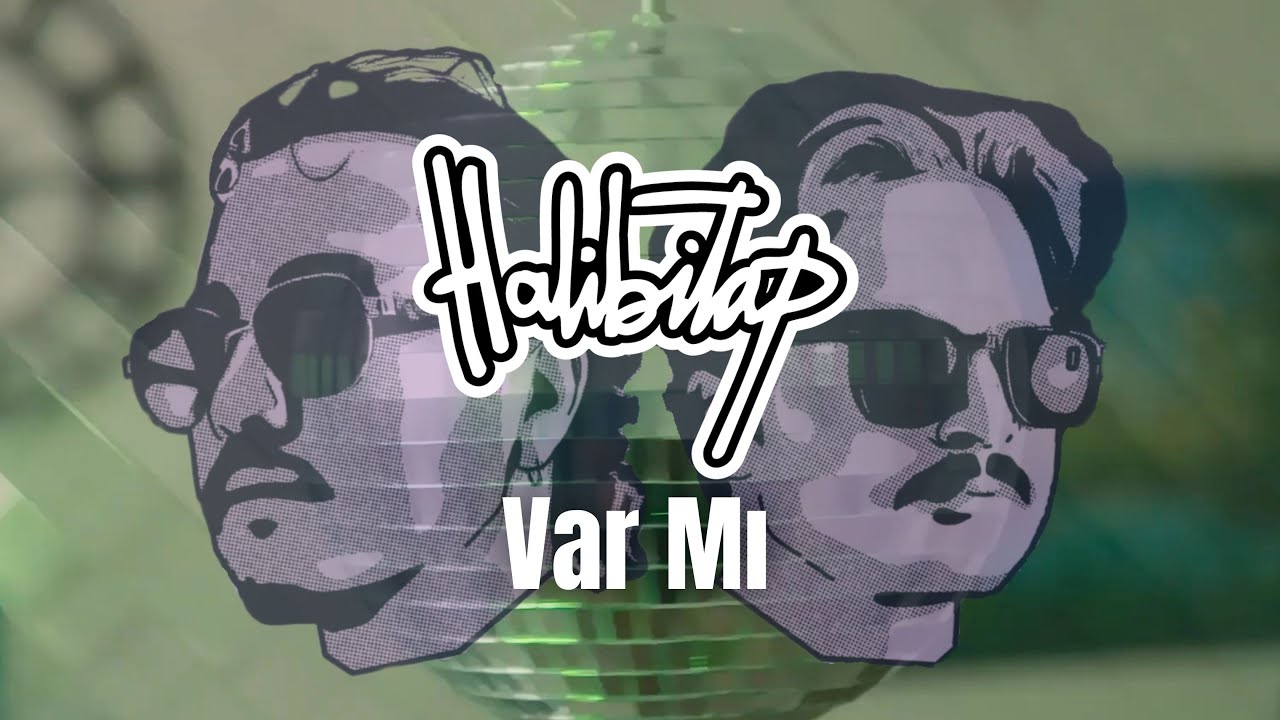 Halibitap - Var Mı