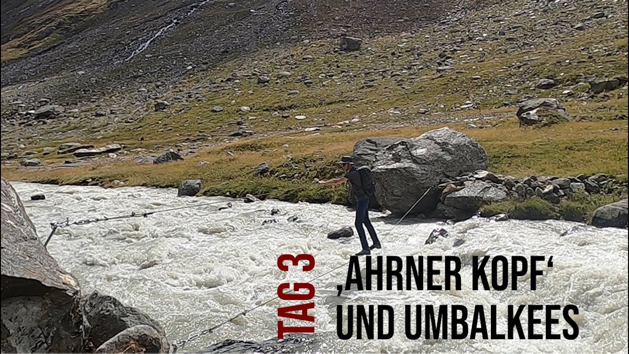 Ahrner Kopf und Umbalkees - Tag 3 der Hüttentour im Venedigergebiet/Osttirol