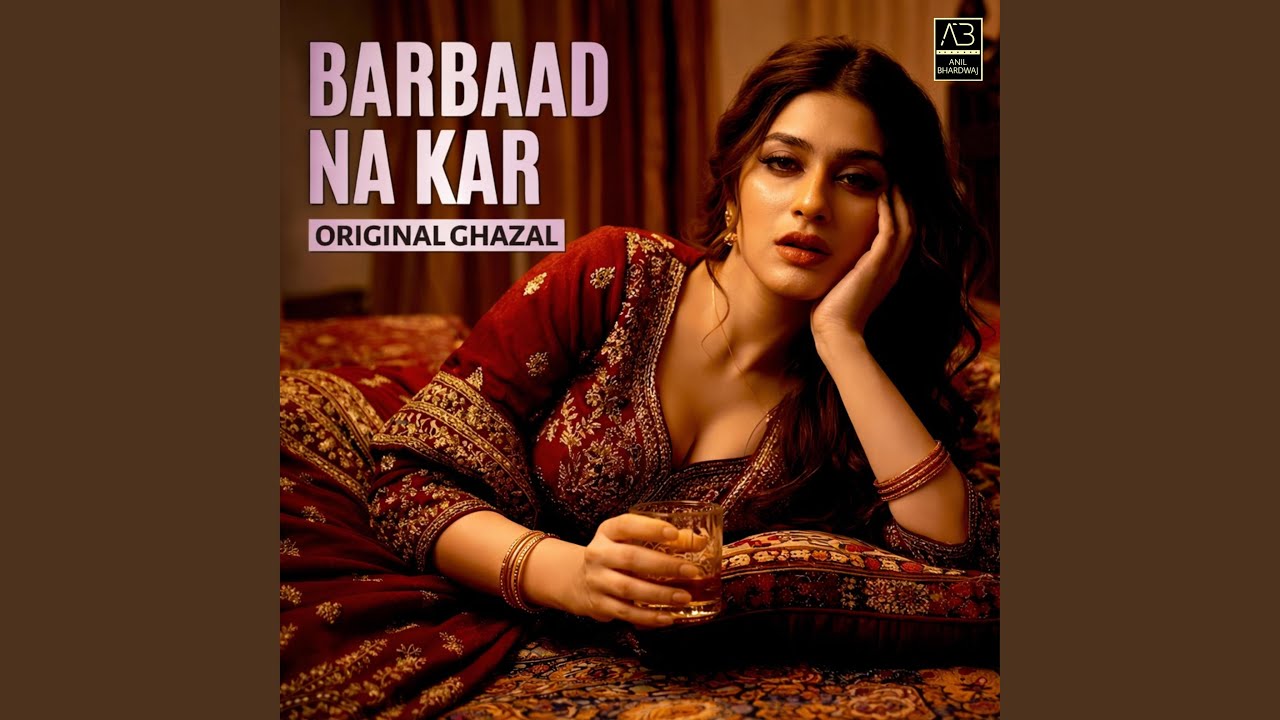 Barbaad Na Kar