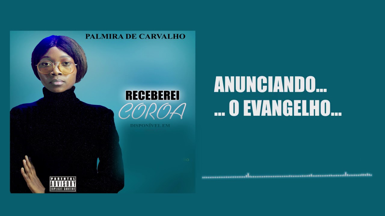 Palmira de Carvalho- Receberei Coroa ( Musica Gospel)