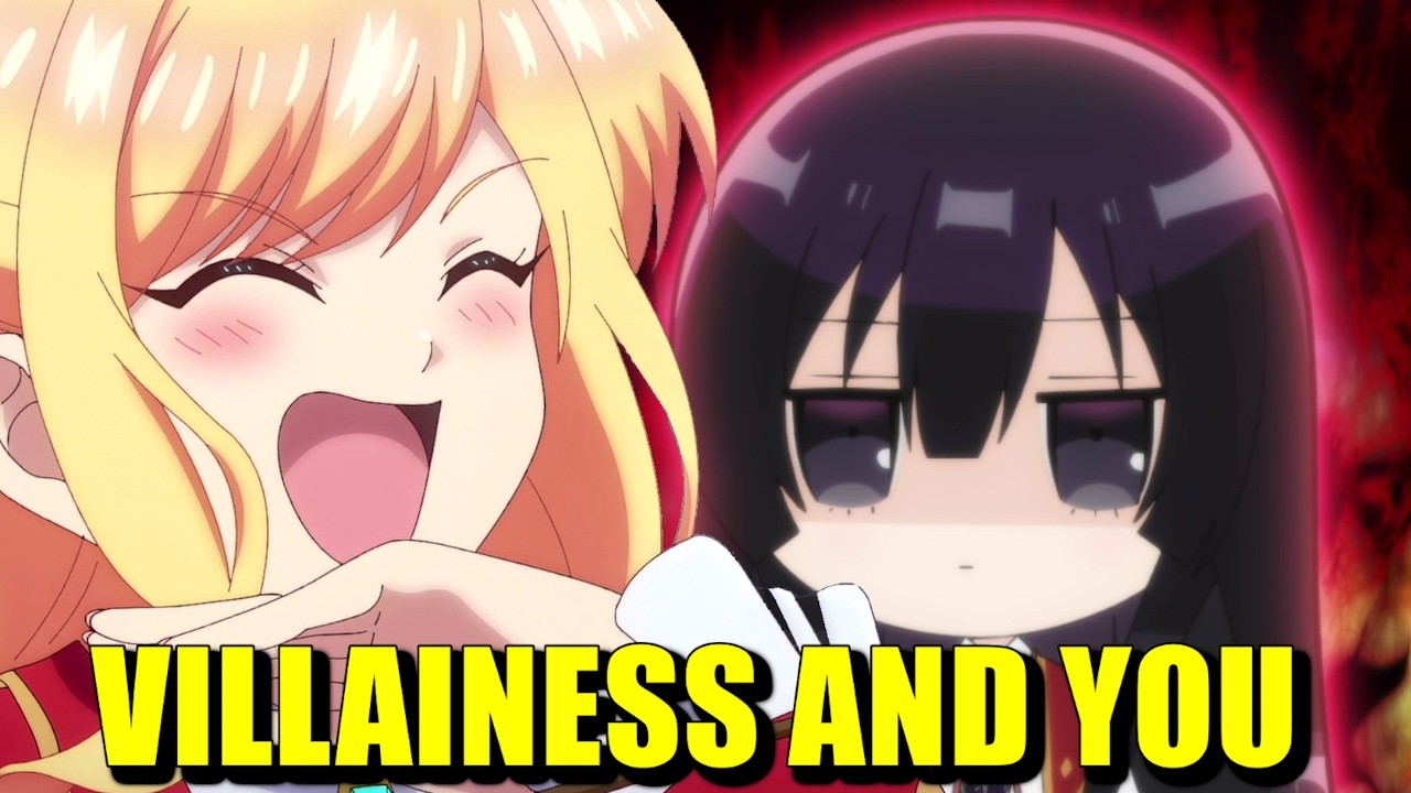 What Makes a Villainess Anime?