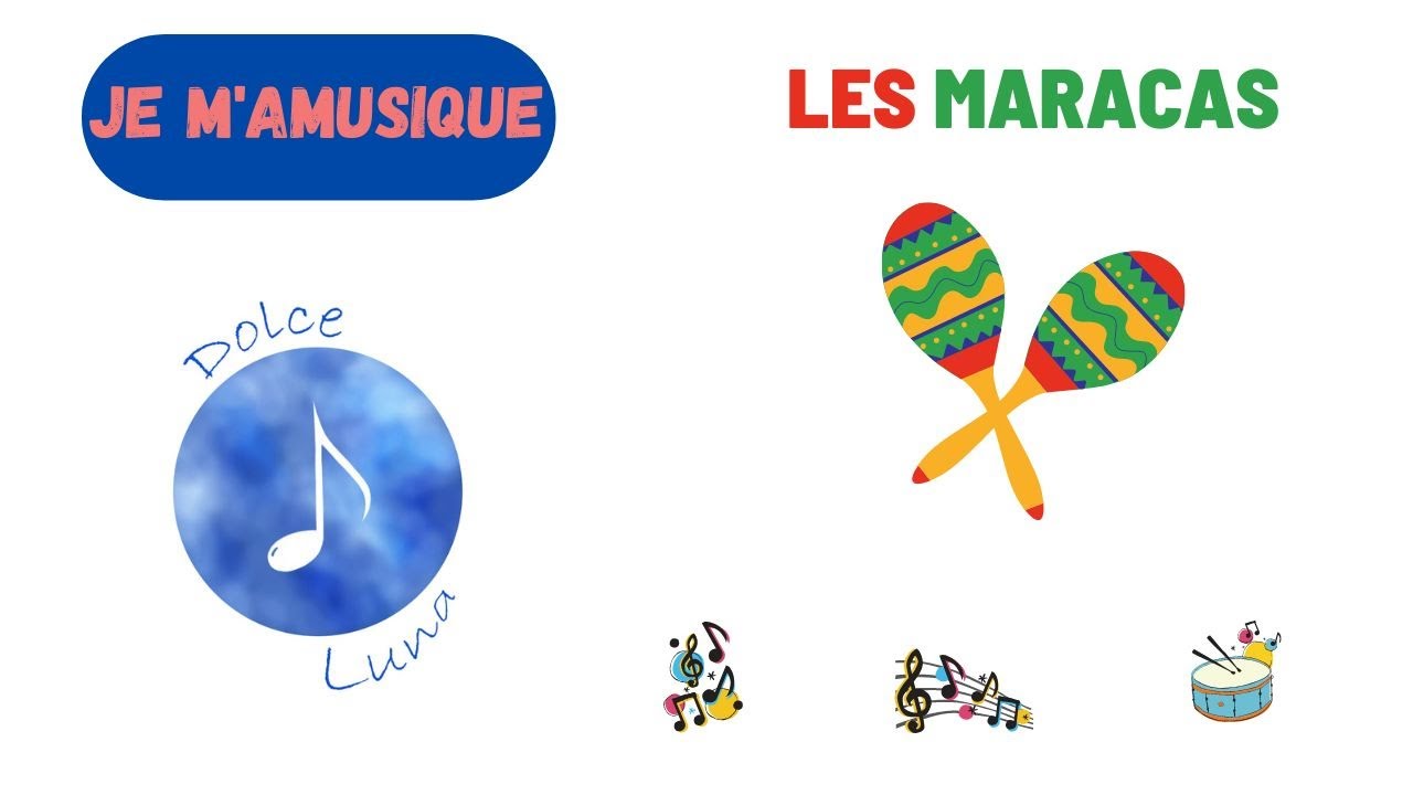 LES MARACAS