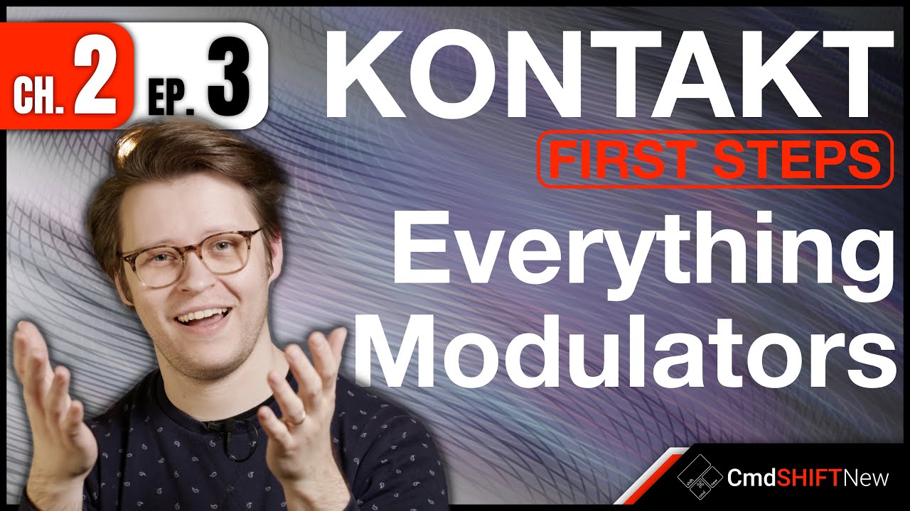 Добавление модуляторов, ADSR-огибающих, LFO, скорости и MIDI CC... KONTAKT: ПЕРВЫЕ ШАГИ (Гл. 1 Эп...