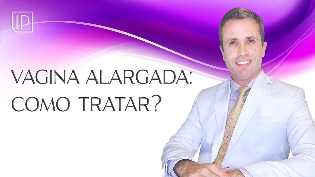 Perineoplastia: Corre&ccedil;&atilde;o da vagina frouxa ou alargada
