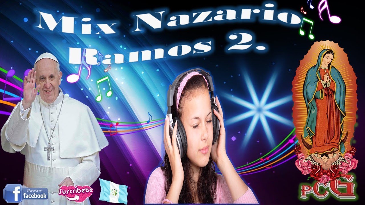 MIX NAZARIO RAMOS 2 ADORACION