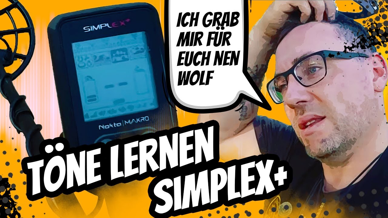 Metalldetektor 🔰 Nokta Simplex+ 🔰 Simplex 🔰 Töne & Verhalten lernen🔰 Tutorial 🔰