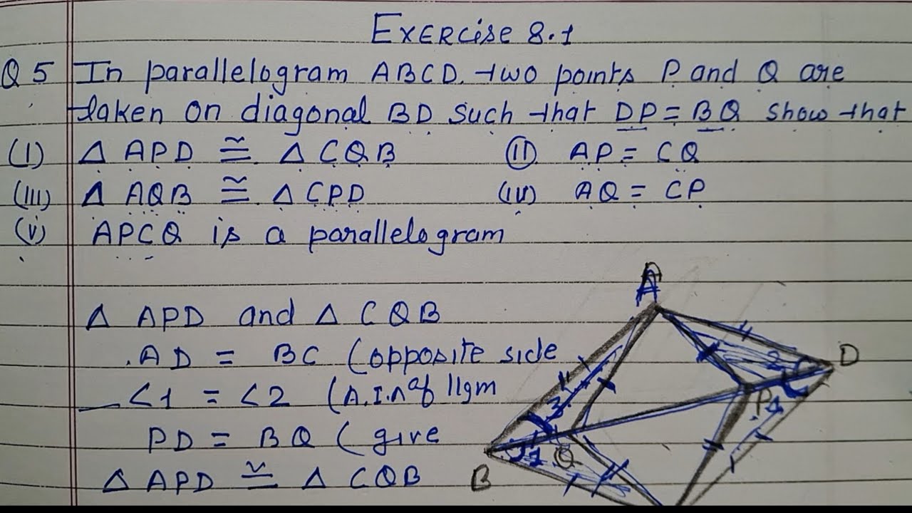 Class 9 - Exercise 8.1 - Q 5 | In a parallelogram ABCD two point P and Q are taken on diagonal