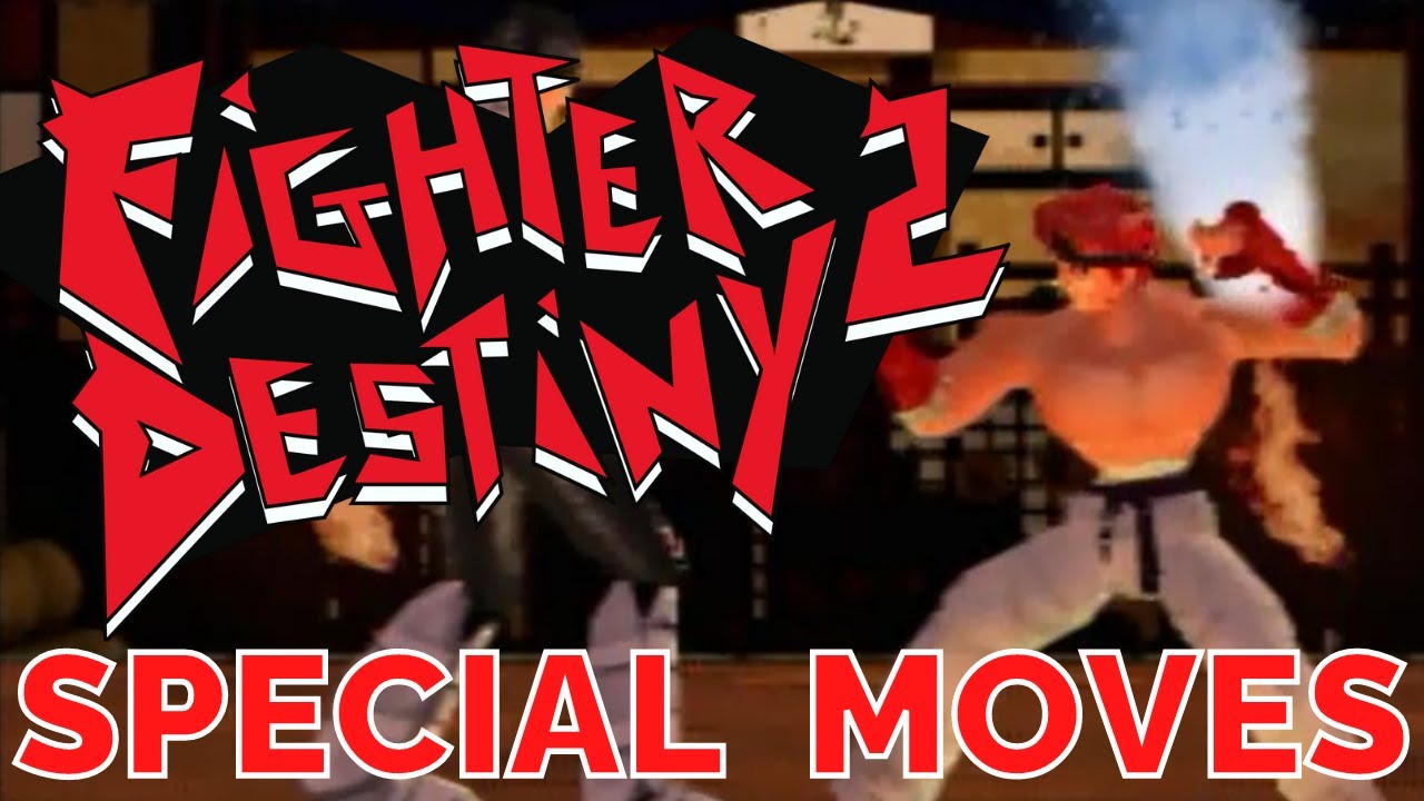 Fighter Destiny 2 (Nintendo 64) - Special Super Moves [All Characters]