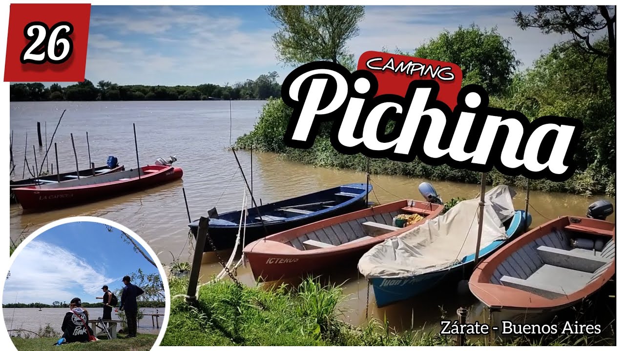 #CAMPING PICHINA. Zárate, Buenos Aires. A solo 94km de CABA. Lo recorremos completo! Río Paraná.