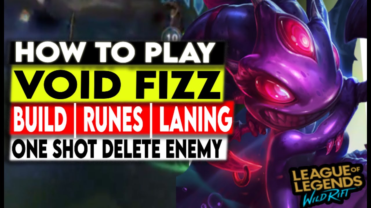 How To Play Fizz Wild Rift - Tips, Build, Runes Guide