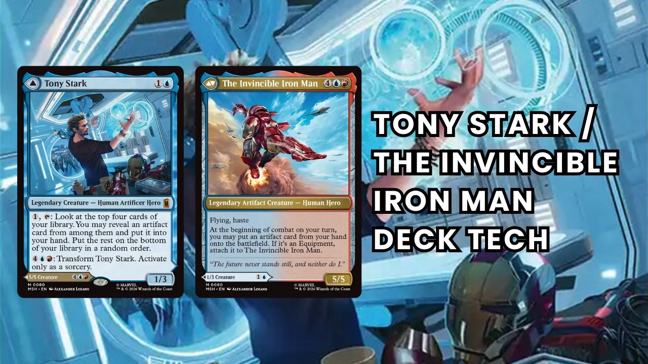 Tony Stark / The Invincible Iron Man Commander Deck Tech | Marvel Super Heroes MTG EDH